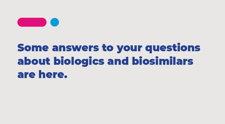 Biosimilars question and answer guide